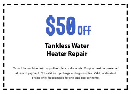 Discount on Tankless Water Heater Repair